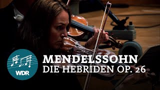 Felix Mendelssohn Bartholdy - Die Hebriden op. 26 | Marek Janowski | WDR Sinfonieorchester