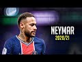 Neymar Jr 2021 - Neymagic Skills & Goals | HD