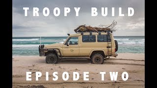 EPISODE TWO : 2018 V8 Troopy Build