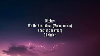 Dj khaled \& Drake Popstar (lyrics)