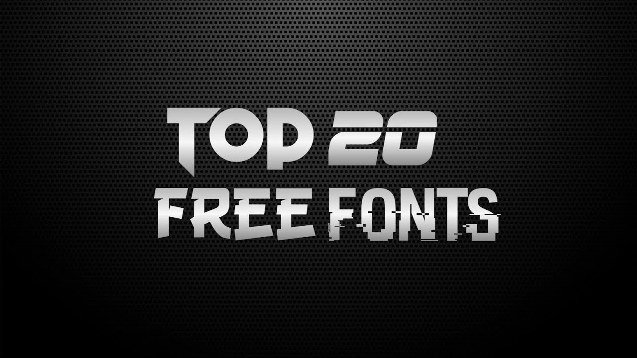 Top 20 FREE Fonts | Use For Youtube Logo & GFX | TUTORIAL - YouTube