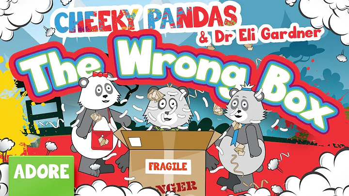 Cheeky Pandas - The Wrong Box with Dr Eli Gardner (Adore)