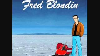 Fred Blondin   Pour Une Poussiere Dange