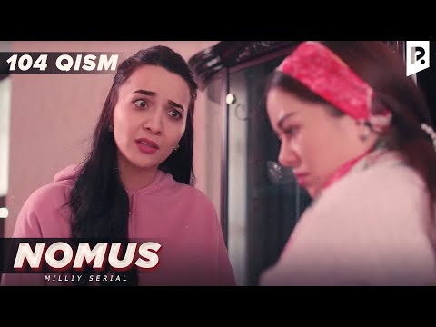 Nomus 104-qism (milliy serial) | Номус 104-кисм (миллий сериал)