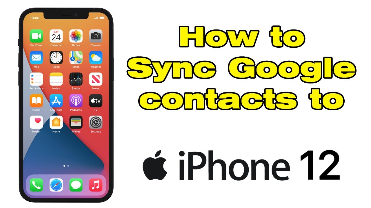 How to sync Google contacts to iPhone 12 - YouTube