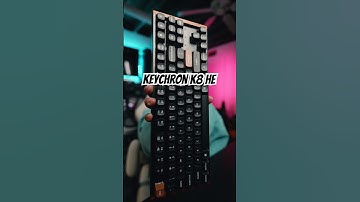 Keychron k8 HE for those TKL Fans #gamingkeyboard #thockykeyboard #creamykeyboards #techtok