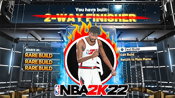 WHY MAKE A 2 WAY FINISHER WHEN YOU CAN MAKE A SIMILAR BUT RARE VERSION ON NBA 2K22!
