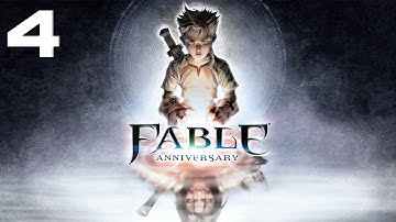 Fable Anniversary Walkthrough - Part 4 HD No Commentary