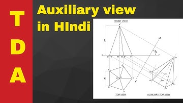 How to draw the Auxiliary Top view of a pentagonal pyramid? (In Hindi.)