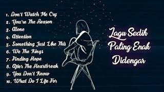 full album lagu barat sedih terbaru 2021