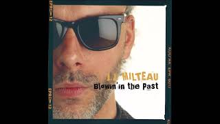 Jean-Jacques Milteau - Blowin' In The Past (CD1)