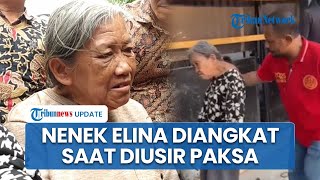 Download Lagu Pengakuan Nenek Elina, Diangkat 4 Orang dan Dikeluarkan Paksa dari Rumah saat Pengusiran oleh Samuel MP3