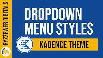 Kadence Dropdown Menu Styles