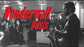 OASIS WONDERWALL sax casamento Jader Leandro