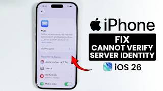 Ios 26 - Fix Cannot Verify Server Identity On Iphone