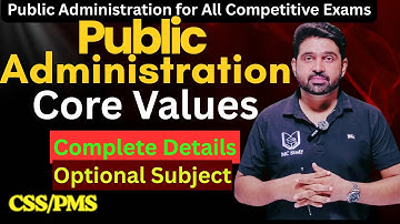 Public Administration Full Course for Competitive Exams CSS,PMS,UGC,NET