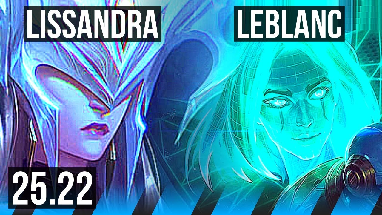 LISSANDRA vs LEBLANC (MID) | NA Master | 25.22