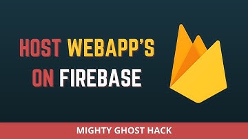 How to Host a Web Apps on firebase |  Firebase Free Hosting
