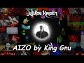 Jujutsu Kaisen Season 3 OP AIZO King Gnu 1 Hour Music Loop