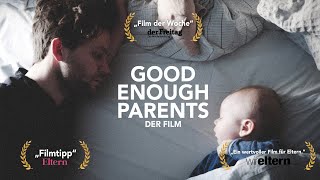 GOOD ENOUGH PARENTS (2021) - Trailer zum Film
