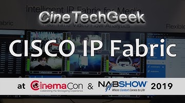 CISCO IP Fabric - NAB2019