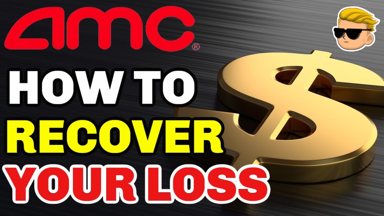 Do This Now To Recover Your Loss On AMC stock YouTube