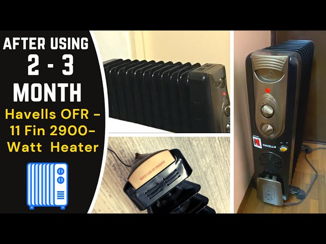 After using two three month Havells OFR 11 FIN 2900 W Oil Filled Raditor  Heater [ 2022 ] - YouTube