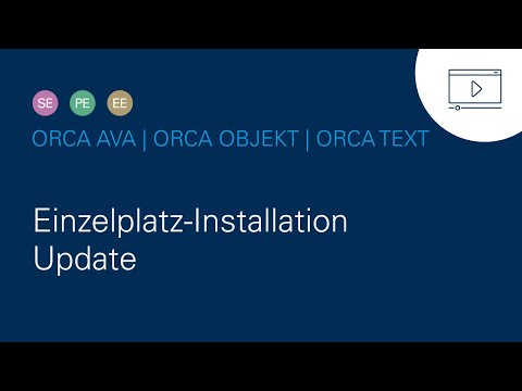 ORCA | Einzelplatz-Installation Update