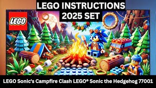 LEGO INSTRUCTIONS Build the ACTION-PACKED Sonic s Campfire Clash 77001 - A Sonic Adventure Awaits
