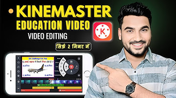 KineMaster se Educational Video Kaise Banaye 2025 📱 | GK Video Editing Tutorial (Mobile)🔥