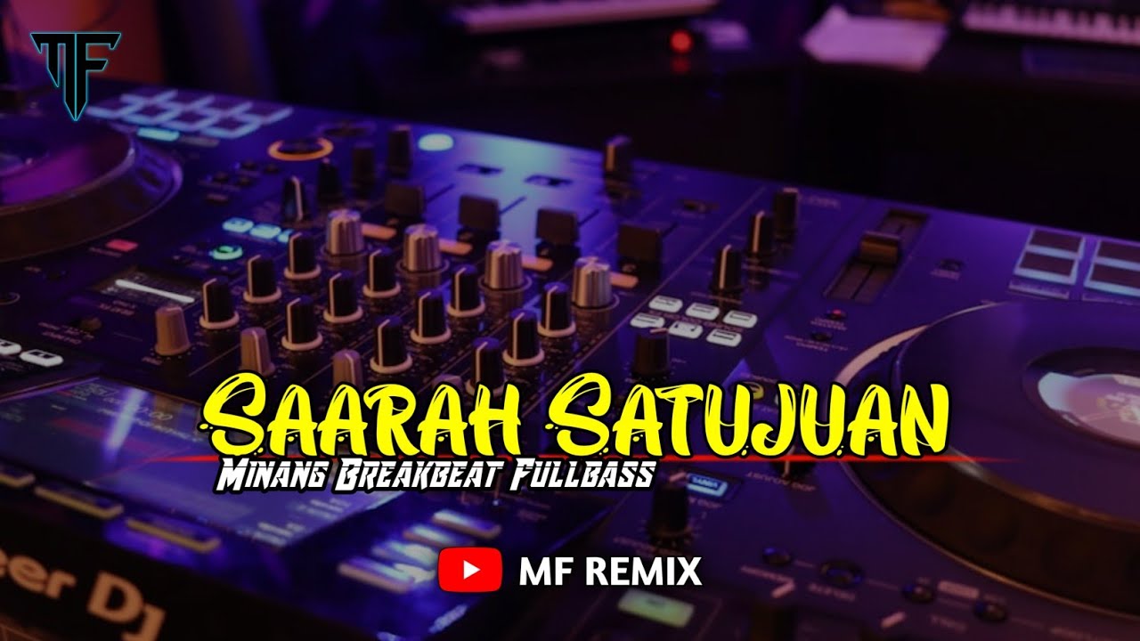 DJ SAARAH SATUJUAN - INDAH DELVIA || MINANG BREAKBEAT FULLBASS [ MF REMIX ]