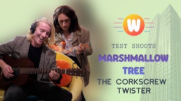 New Music | Waterloo Sunset Test Shoots | Marshmallow Tree - The Corkscrew Twister