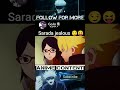 Sarada Cute Jealous Moment 🥰🤭 #anime#borutosarada#narutoedit#animeamv#animelover#animeedit#animeboy