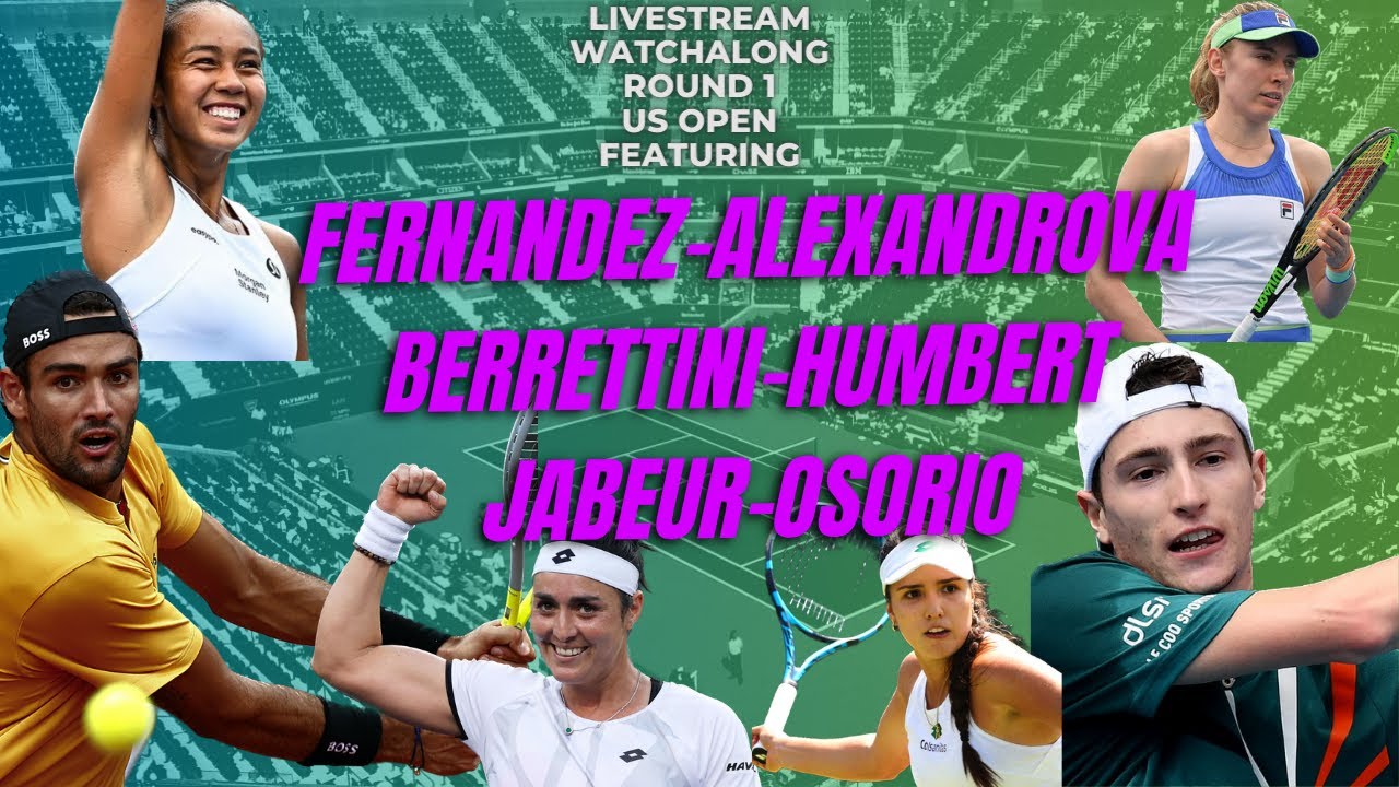 US Open 2023 LIVE Fernandez-Alexandrova Jabeur-Osorio Berrettini-Humbert