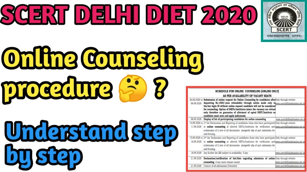 SCERT DELHI DIET 2020 || Online Counseling procedure🤔 ? || Understand step by step.