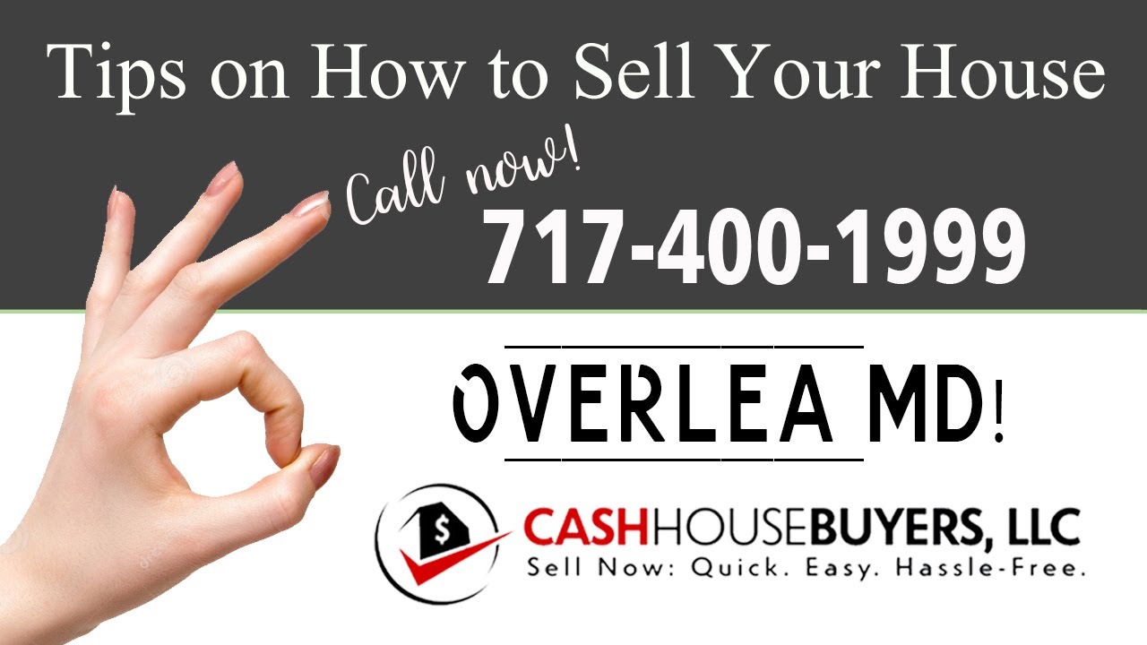 Tips Sell House Fast Overlea | Call 7174001999 | We Buy Houses Overlea