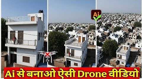 Ai Se Gao Ka Drone Video Kaise Banaye | How To Make Drone Video with Ai | Ai Drone Video Generator
