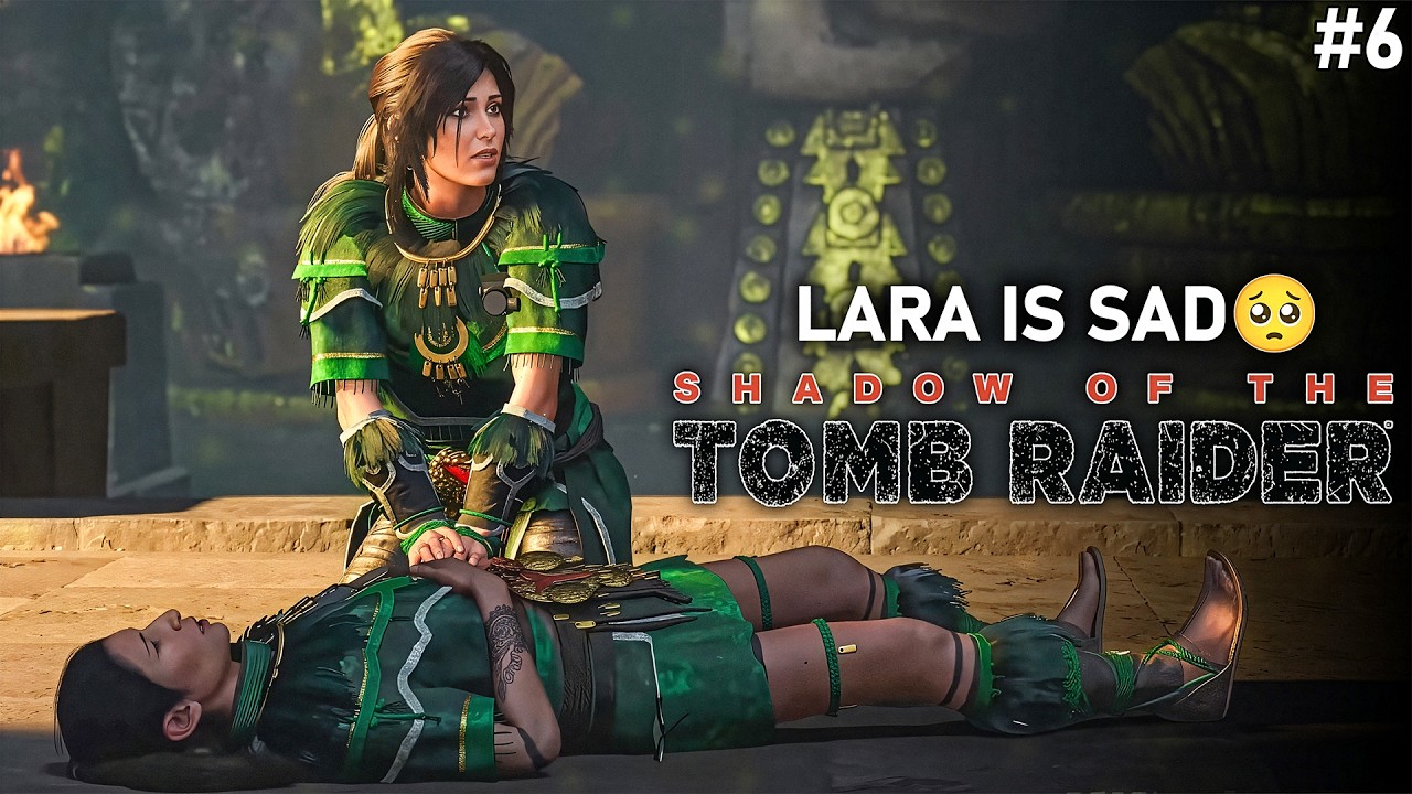 SHADOW OF THE TOMB RAIDER DAY 6 | LARA CROFT IS 🔥  | TOMB RAIDER LIVE