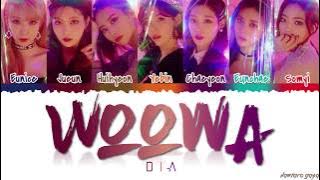 DIA - 'WOOWA' (우와) Lyrics [Color Coded_Han_Rom_Eng]