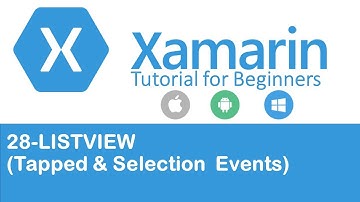 Xamarin Forms #28: ListView Events