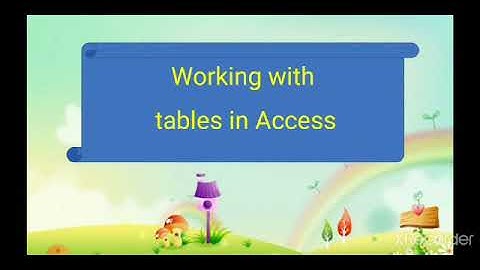 Grade 8 Chapter 2  Topic : Working with Tables in Access (Practical Session)