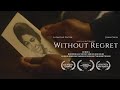 Without regret full short film  macedo productions
