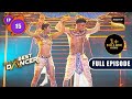 Indias best dancer season 3  best ka international test  ep 15  full episode  27 may 2023