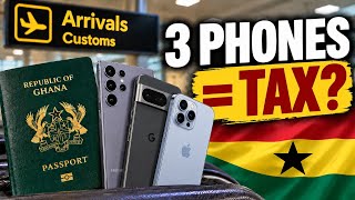Ghana Wants to Tax Travellers Carrying More Than 2 Phones at the Airport