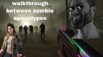 undawn ep 1 gameplay walkthrough between zombie apocalypse s