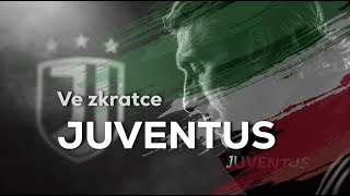 Ve Zkratce - Juventus