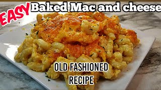EASY SOUTHERN STYLE BAKED MAC AND CHEESE | OLD FASHIONED RECIPE | THANKSGIVING | SOUL FOOD
