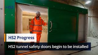 Inside Booth Industries' factory | HS2 tunnel cross-passage doors begin to be installed