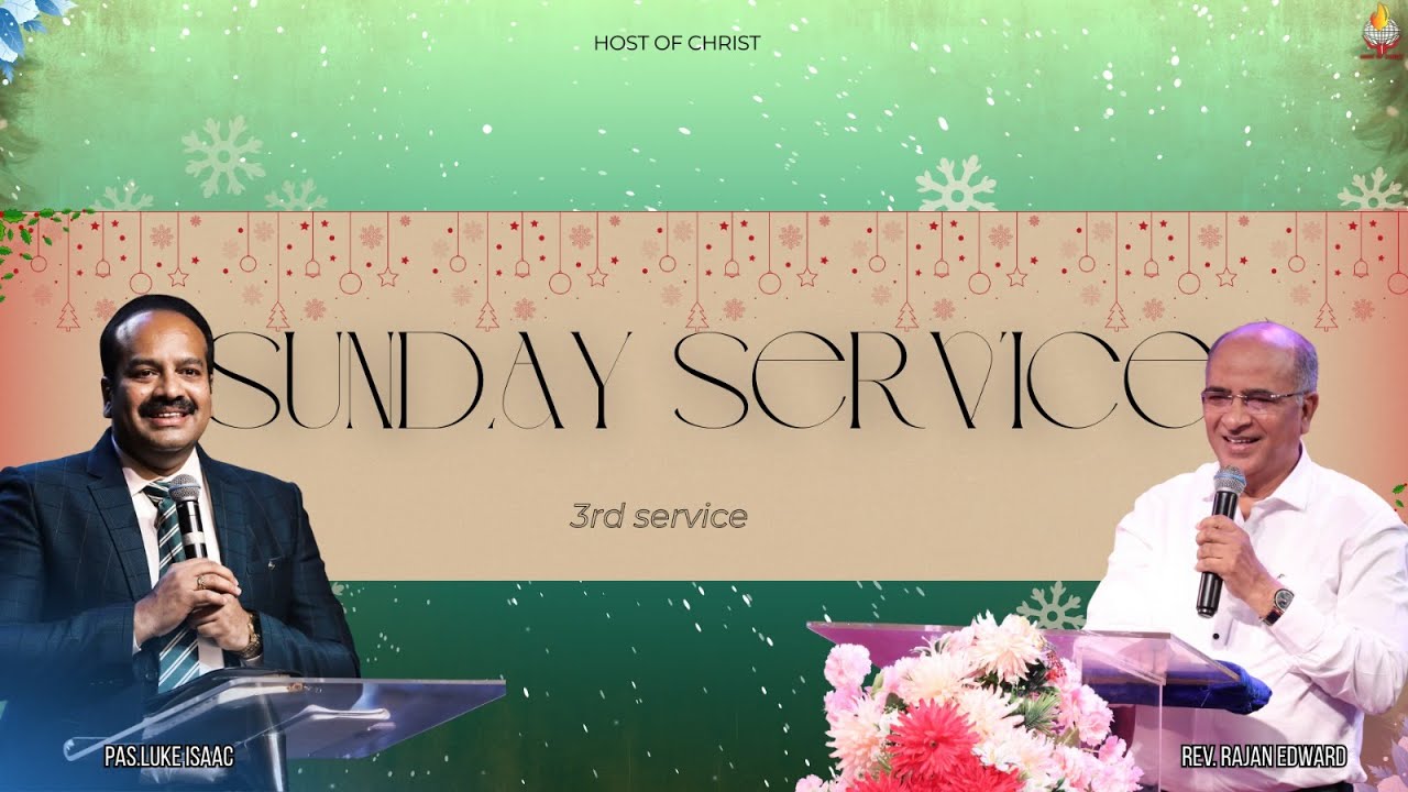 🔴🅻🅸🆅🅴  SUNDAY SERVICE - 3 || 14th December 2025 || Rev. Rajan Edward || Pr.Luke Isaac