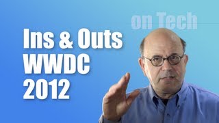 Ins & Outs (Apple WWDC 2012) @mickeleh